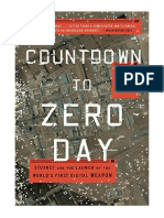 Countdown To Zero Day: Stuxnet and The Launch of The World's First Digital Weapon - Kim Zetter