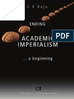 C K Raju - Ending Academic Imperialism - A Beginning-Multiversity and Citizens International (2011)