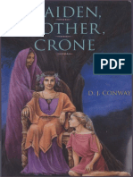 Maiden Mother Crone - DJ Conway