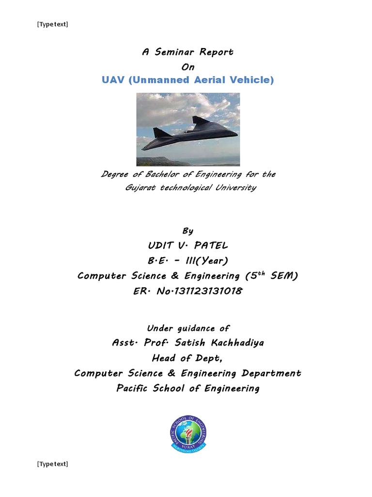 A Seminar Report On UAV (Unmanned Aerial Vehicle) Download Free PDF Unmanned Aerial Vehicle