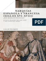 Jose Javier Ruiz Ibanez & Anne Dubet Eds. - Las Monarquias Espanola y Francesa Siglos XVI-XVIIl. Dos Modelos Politicos