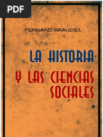 La Historia y Las Ciencias Sociales - Fernand Braudel