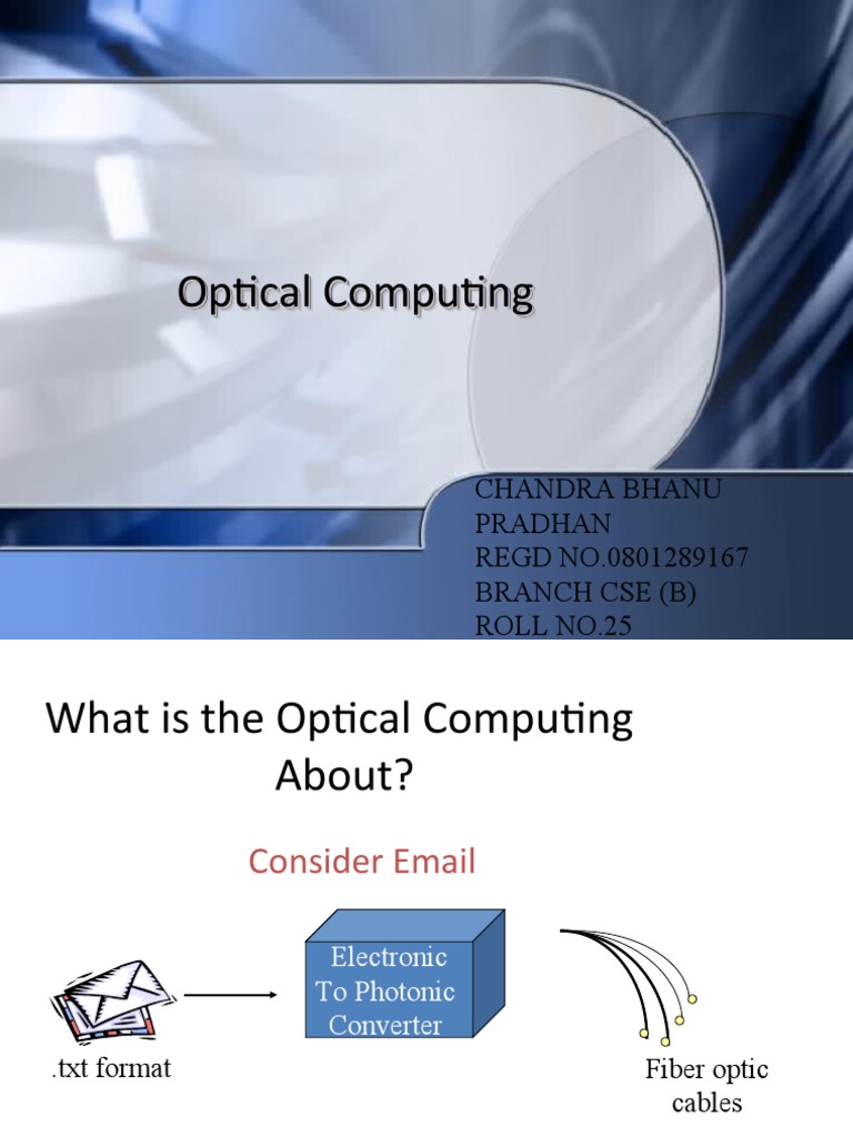 Future of Optical Computing Explained | PDF | Technology & Engineering