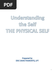 Understanding The Self - THE PHYSICAL SELF
