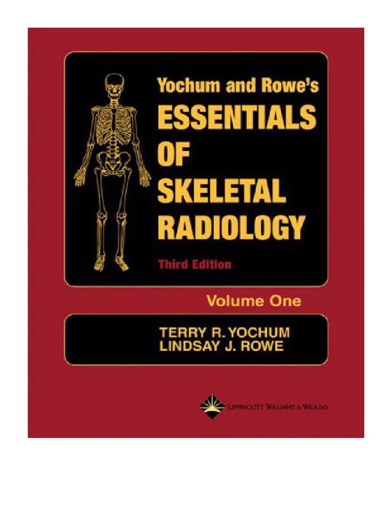 Essentials of Skeletal Radiology (2 Vol. Set) PDF