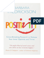 Positivity: Groundbreaking Research To Release Your Inner Optimist and Thrive - Psychology