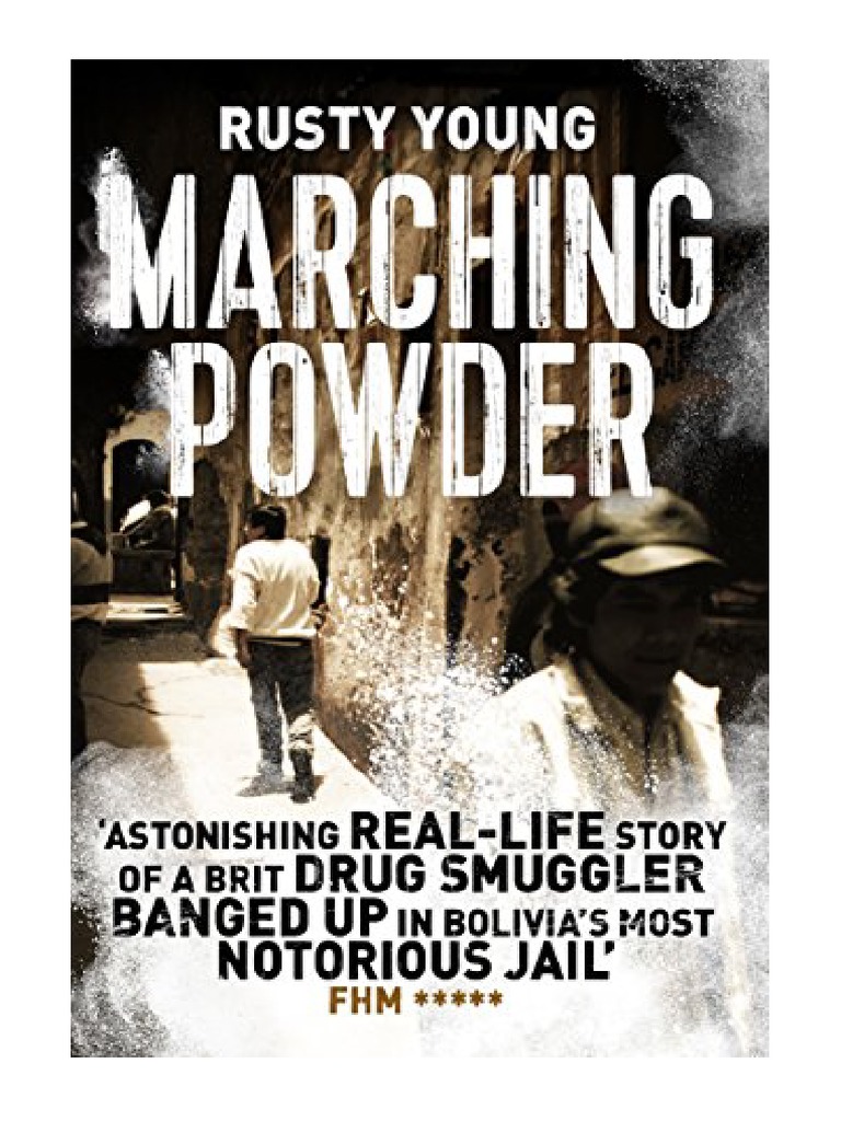 Marching Powder Rusty Young PDF