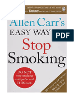 Allen Carr's Easy Way To Stop Smoking: Read This Book and You'll Never Smoke A Cigarette Again - Allen Carr