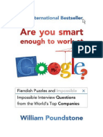 Are You Smart Enough To Work at Google?: Fiendish Puzzles and Impossible Interview Questions From The World's Top Companies - Psychological Testing & Measurement