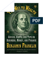 The Way To Wealth: Advice, Hints, and Tips On Business, Money, and Finance - Benjamin Franklin