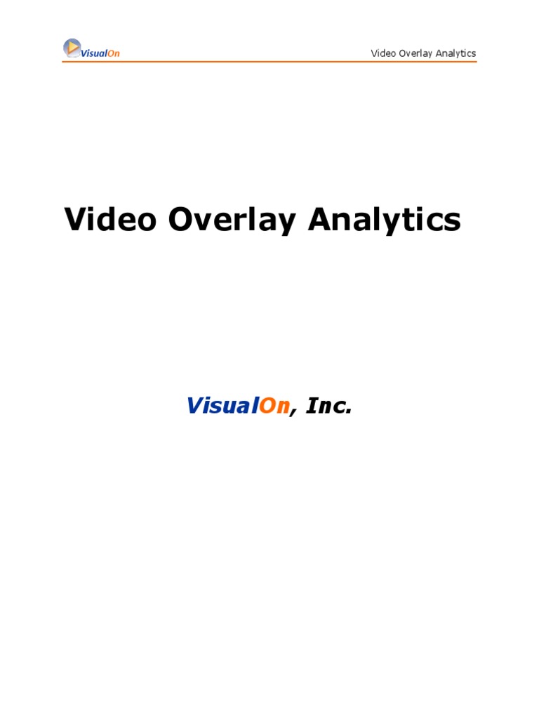 VisualOn Analytics Overlay | PDF | Bit Rate | Streaming Media