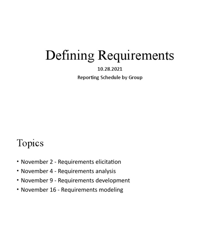 10.28.2021 Defining Requirements (Presenting Group Reporting) | PDF