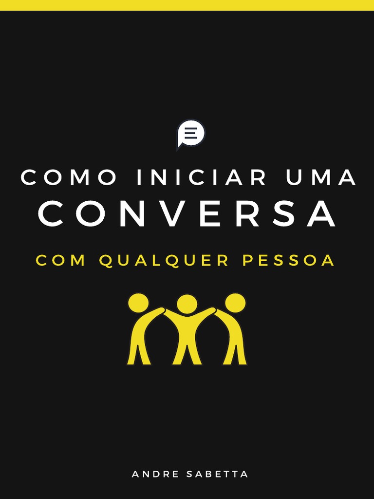 Como Iniciar Conversas Eficazes | PDF | Comunicação | Aprendizado