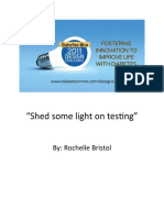Shed Some Light on Testing - DBMineContest11