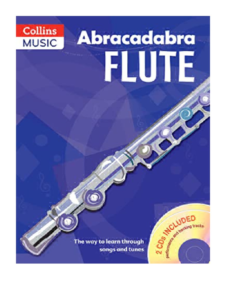 Abracadabra Flute Pupil's Book & CDS The Way To Learn Through Songs