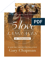 The 5 Love Languages of Teenagers: The Secret To Loving Teens Effectively - Gary Chapman