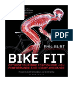 Bike Fit: Optimise Your Bike Position For High Performance and Injury Avoidance - Phil Burt