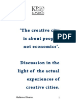 The Creative City Is About People, Not Economics'. Discussion in The Light of The Actual Experiences of Creative Cities.