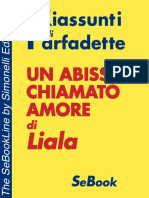 Farfadette, Un Abisso Chiamato Amore Di Liala - RIASSUNTO (2011)