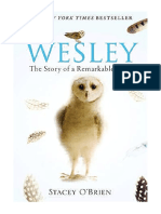 Wesley: The Story of A Remarkable Owl - Memoirs