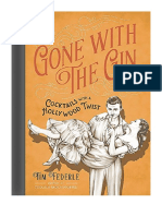 Gone With The Gin: Cocktails With A Hollywood Twist - Tim Federle
