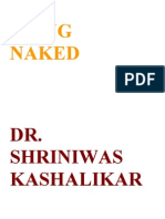 Being Naked Dr. Shriniwas Kashalikar