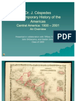 Central America 1900-2001 - Dr. Juan R. Céspedes' Contemporary History Class