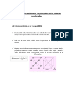 3 Principales Características de Las Principales Celdas Unitarias Mencionadas