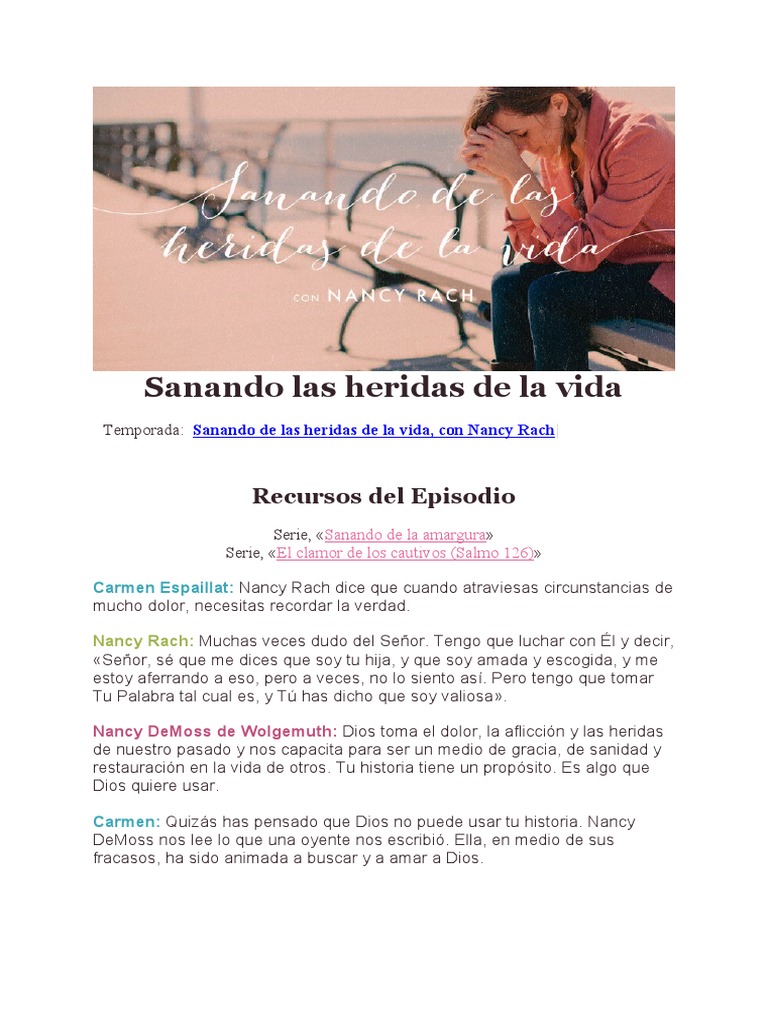 Sanando las heridas del pasado: Cómo una mujer encontró sanidad y ...