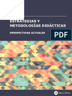 Estrategias y Metodologias Didácticas. Perspectivas Actuales