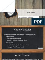 Vector Analysis: By: Ivan Sutresno Hadi Sujoto