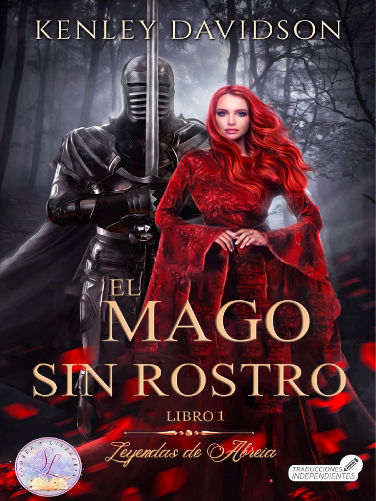 Kenley Davidson Serie Legends of Abreia 01 El Mago Sin Rostro PDF