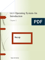 GUI Operating System-An Introduction-Session4