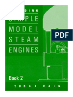Building Simple Model Steam Engines: Book 2 - Steam Engines