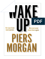 Wake Up: Why The World Has Gone Nuts - Piers Morgan