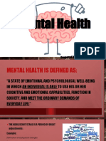 Mental Health: Prepared By: Sir Joshua David Cruz