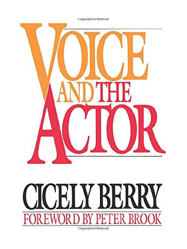 Voice and The Actor Cicely Berry PDF