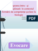 Integrarea Intra - Și Interdisciplinară În Contextul Fornării Competențelor Specifice Biologiei