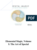 Elemental Magic, Volume I: The Art of Special Effects Animation - Joseph Gilland