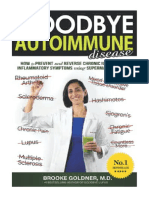 Goodbye Autoimmune Disease'' - Immunology