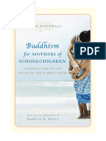 Buddhism For Mothers of Schoolchildren: Finding Calm in The Chaos of The School Years - Buddhist Books