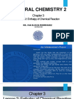 General Chemistry 2 Chapter 3 Lesson 2: Enthalpy of Chemical Reaction