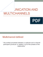 Communication and Multichannels