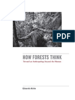 How Forests Think: Toward An Anthropology Beyond The Human - Eduardo Kohn