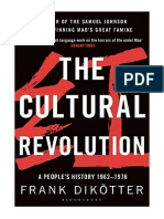 The Cultural Revolution: A People's History, 1962-1976 - Frank Dikoetter