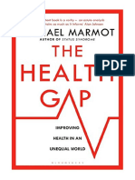 The Health Gap: The Challenge of An Unequal World - Michael Marmot