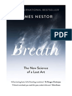 Breath: The New Science of A Lost Art - James Nestor