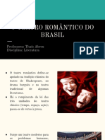 O Teatro Romântico Do Brasil - Literatura