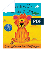 The Lion Who Wanted To Love - Contemporary Fiction