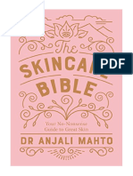 The Skincare Bible: Your No-Nonsense Guide To Great Skin - DR Anjali Mahto
